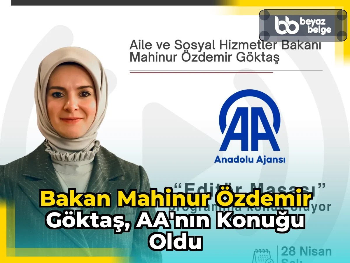 Bakan Mahinur Özdemir Göktaş, AA'nın Konuğu Oldu