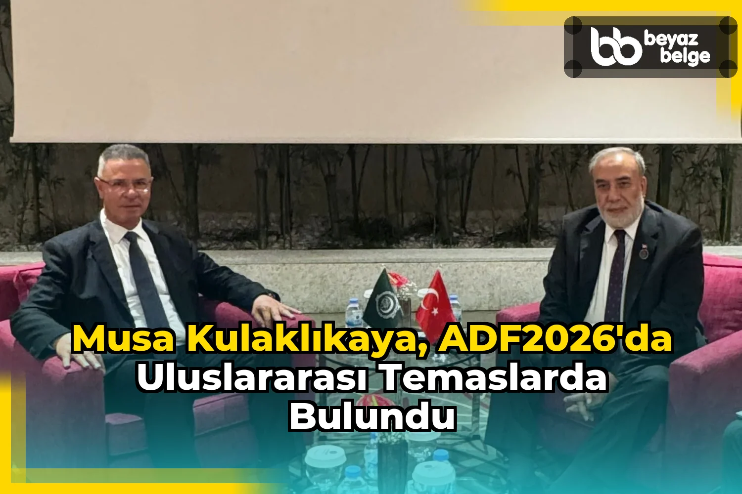 Musa Kulaklıkaya, ADF2026'da uluslararası temaslarda bulundu