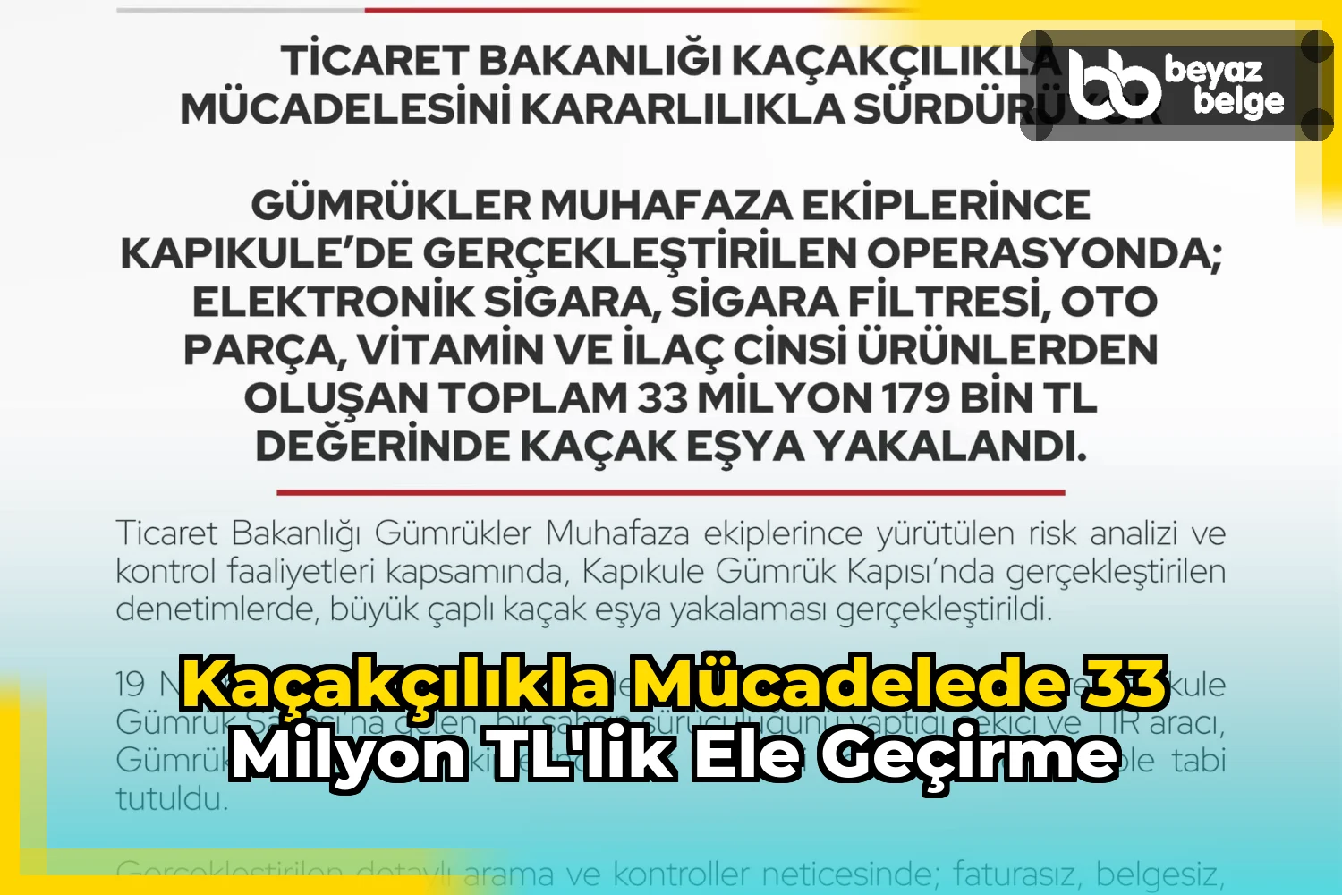 Kaçakçılıkla Mücadelede 33 Milyon TL'lik Ele Geçirme