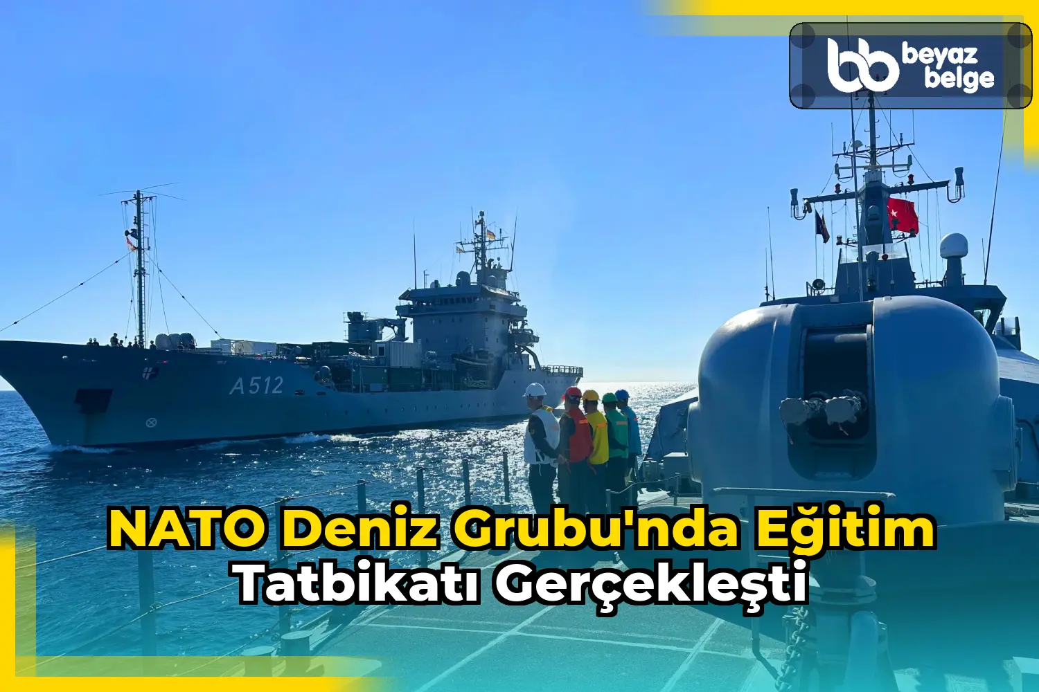 NATO Deniz Grubu'nda Eğitim Tatbikatı Gerçekleşti