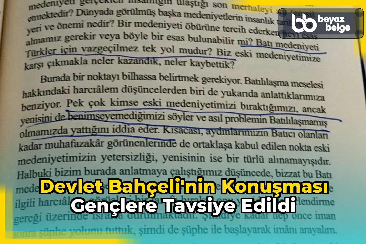 Devlet Bahçeli'nin Konuşması Gençlere Tavsiye Edildi