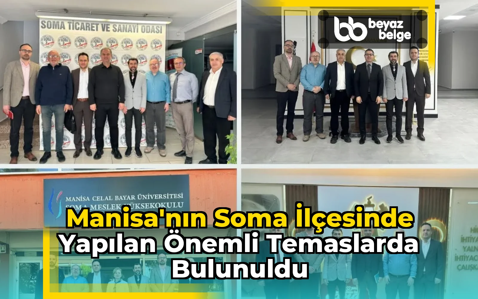 Manisa'nın Soma İlçesinde Yapılan Önemli Temaslarda Bulunuldu