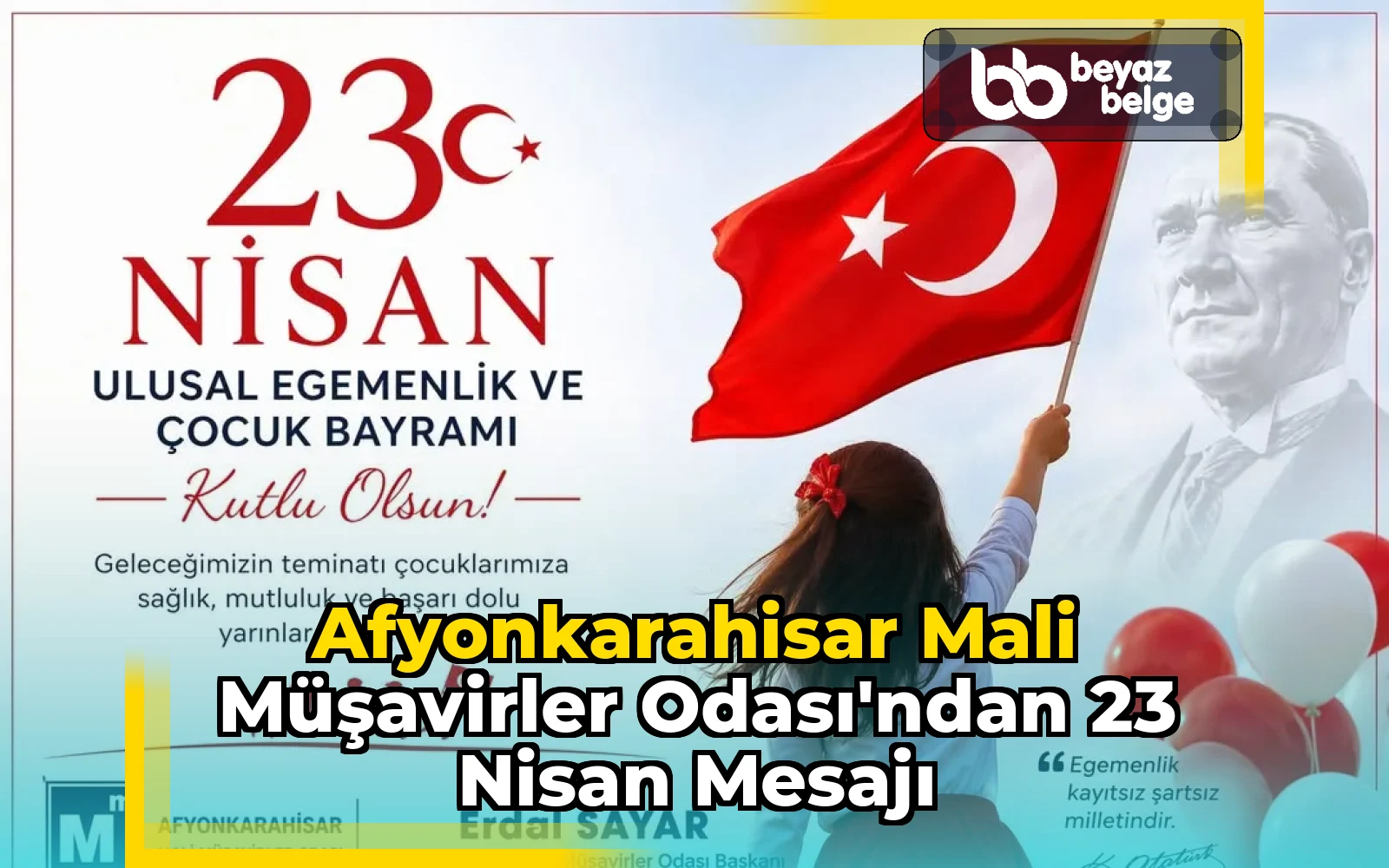 Afyonkarahisar Mali Müşavirler Odası'ndan 23 Nisan Mesajı