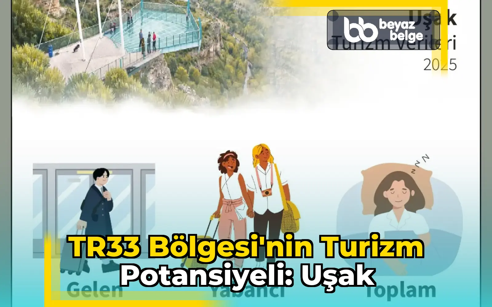 TR33 Bölgesi'nin Turizm Potansiyeli: Uşak