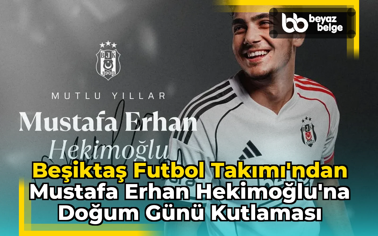 Beşiktaş Futbol Takımı'ndan Mustafa Erhan Hekimoğlu'na Doğum Günü Kutlaması