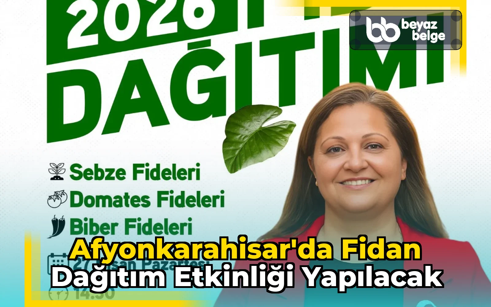 Afyonkarahisar'da Fidan Dağıtım Etkinliği Yapılacak