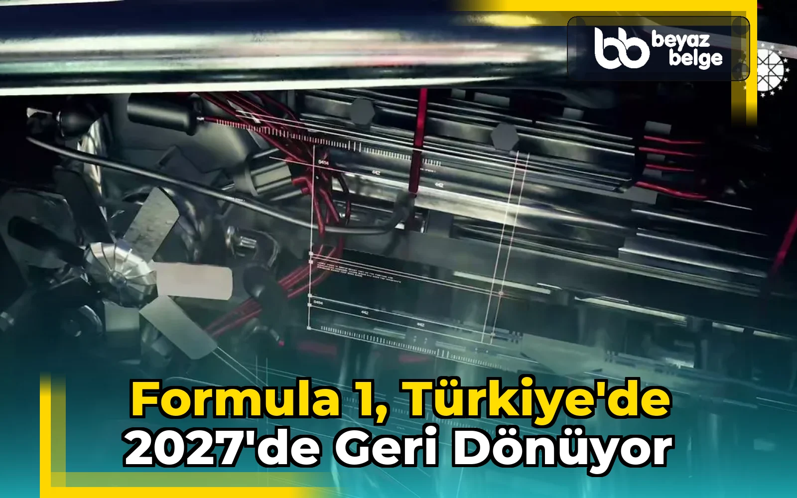 Formula 1, Türkiye'de 2027'de geri dönüyor
