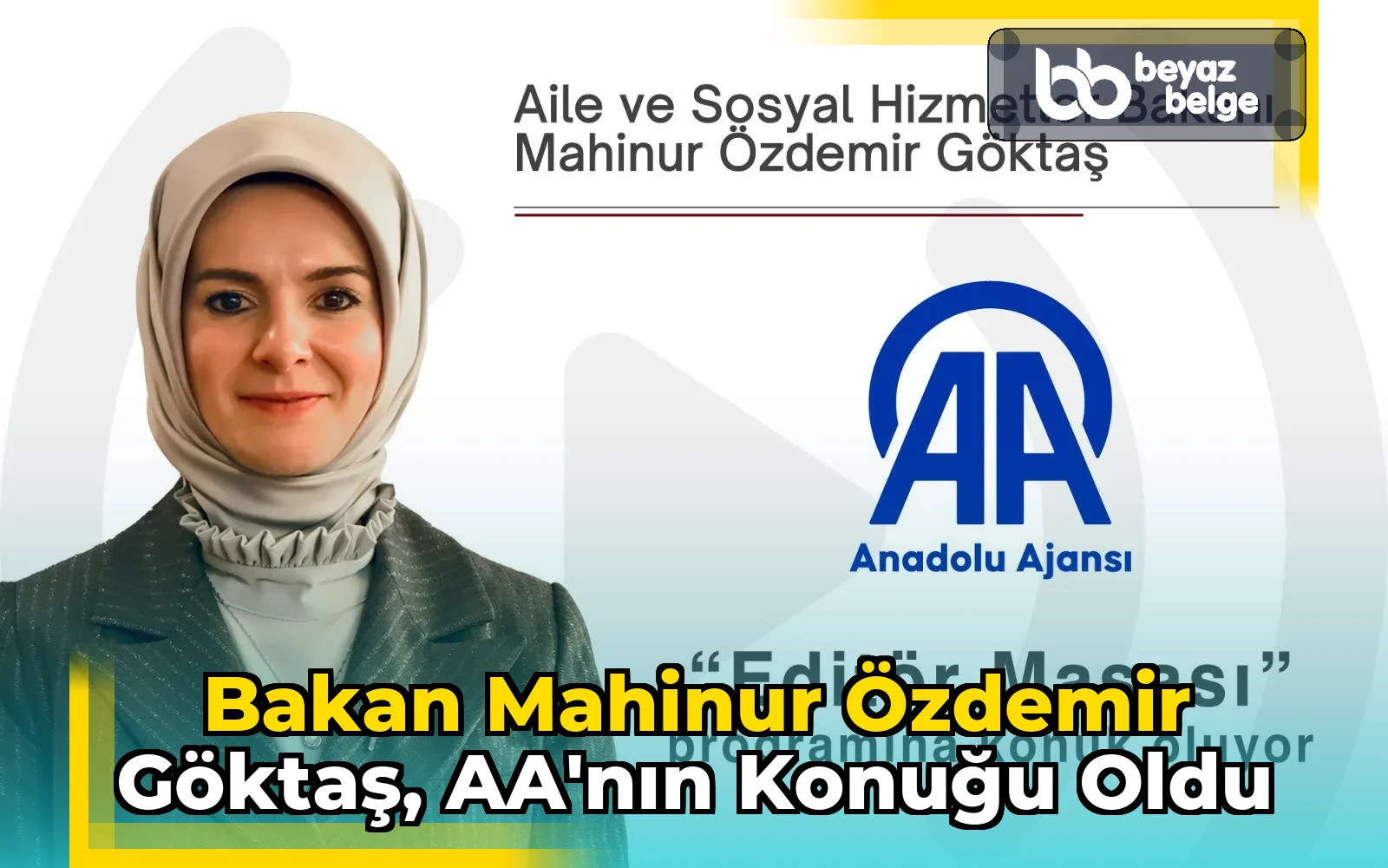 Bakan Mahinur Özdemir Göktaş, AA'nın Konuğu Oldu