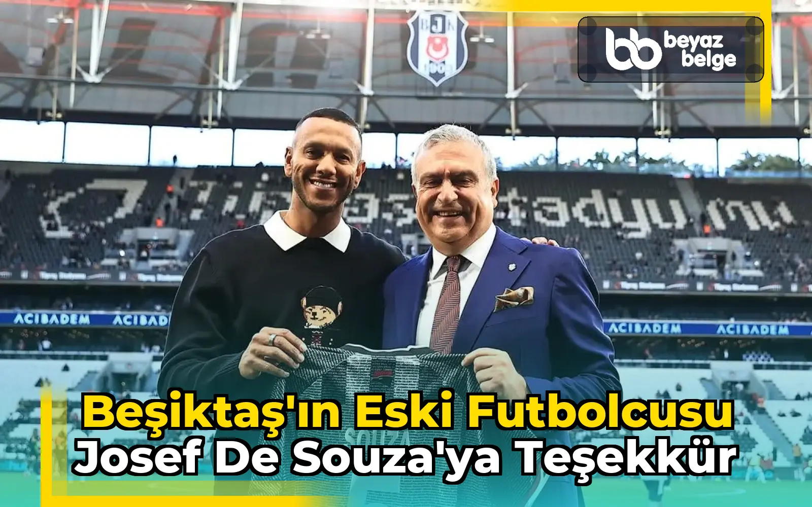 Beşiktaş'ın Eski Futbolcusu Josef de Souza'ya Teşekkür