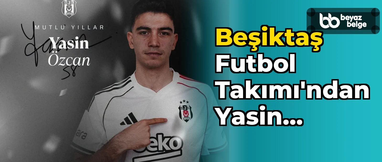 Beşiktaş Futbol Takımı'ndan Yasin Özcan'a Doğum Günü Kutlaması
