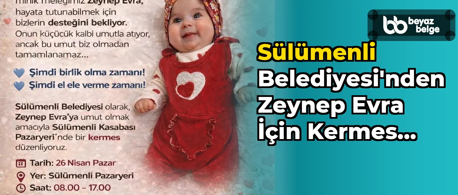 Sülümenli Belediyesi'nden Zeynep Evra İçin Kermes Duyurusu