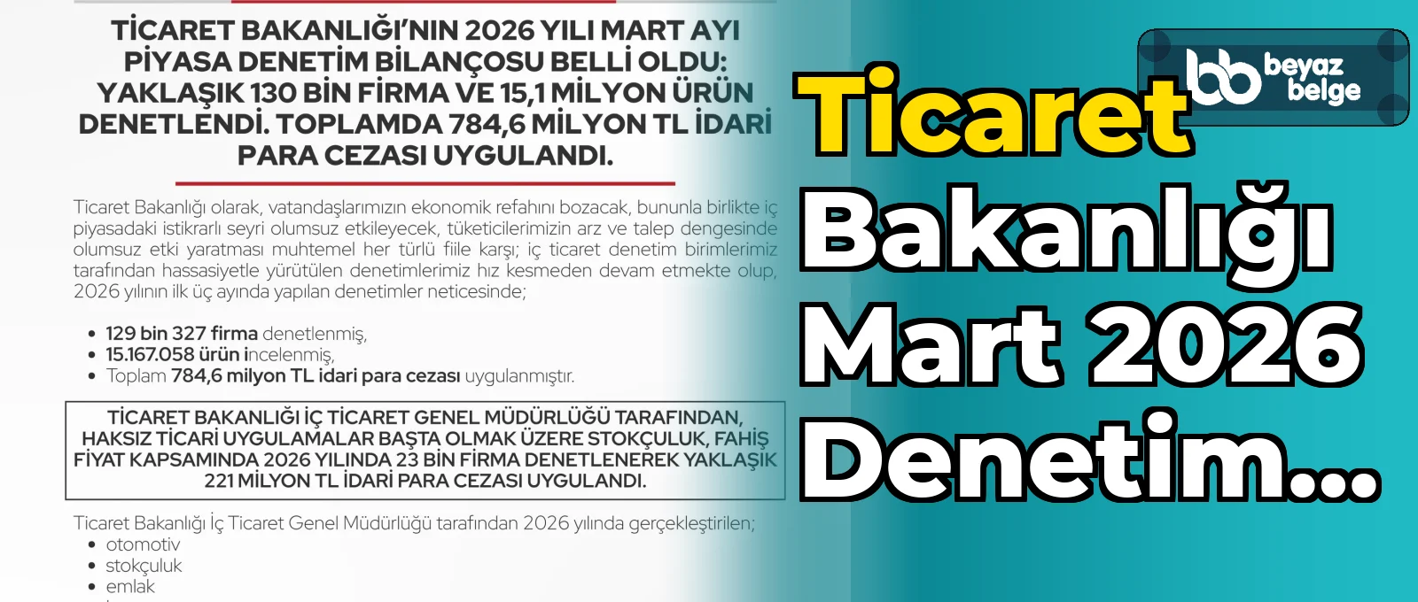Ticaret Bakanlığı Mart 2026 denetim sonuçlarını açıkladı
