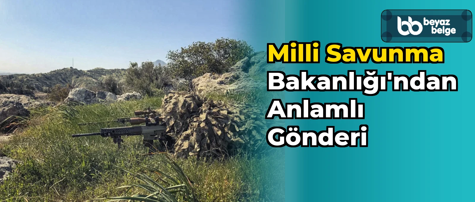Milli Savunma Bakanlığı'ndan anlamlı gönderi
