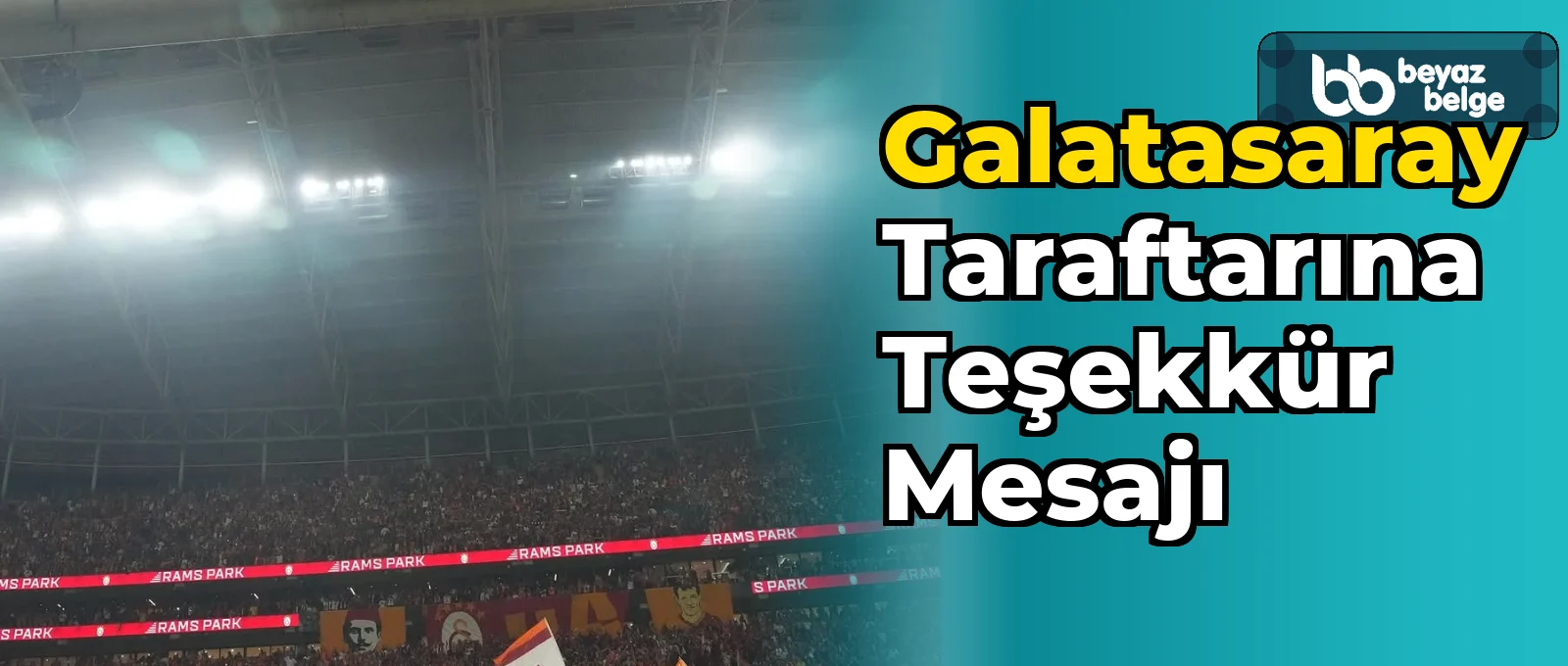Galatasaray Taraftarına Teşekkür Mesajı