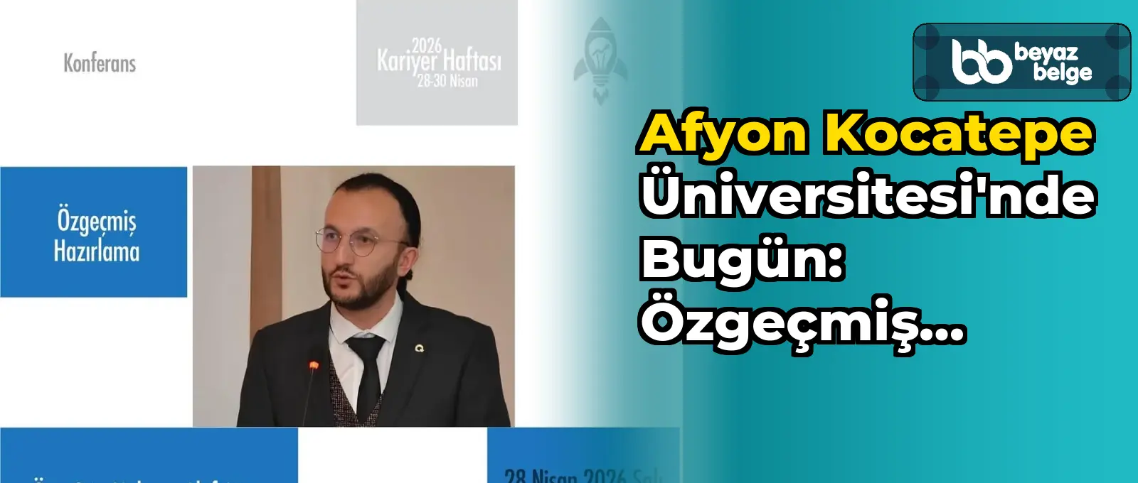 Afyon Kocatepe Üniversitesi'nde Bugün: Özgeçmiş Hazırlama Semineri