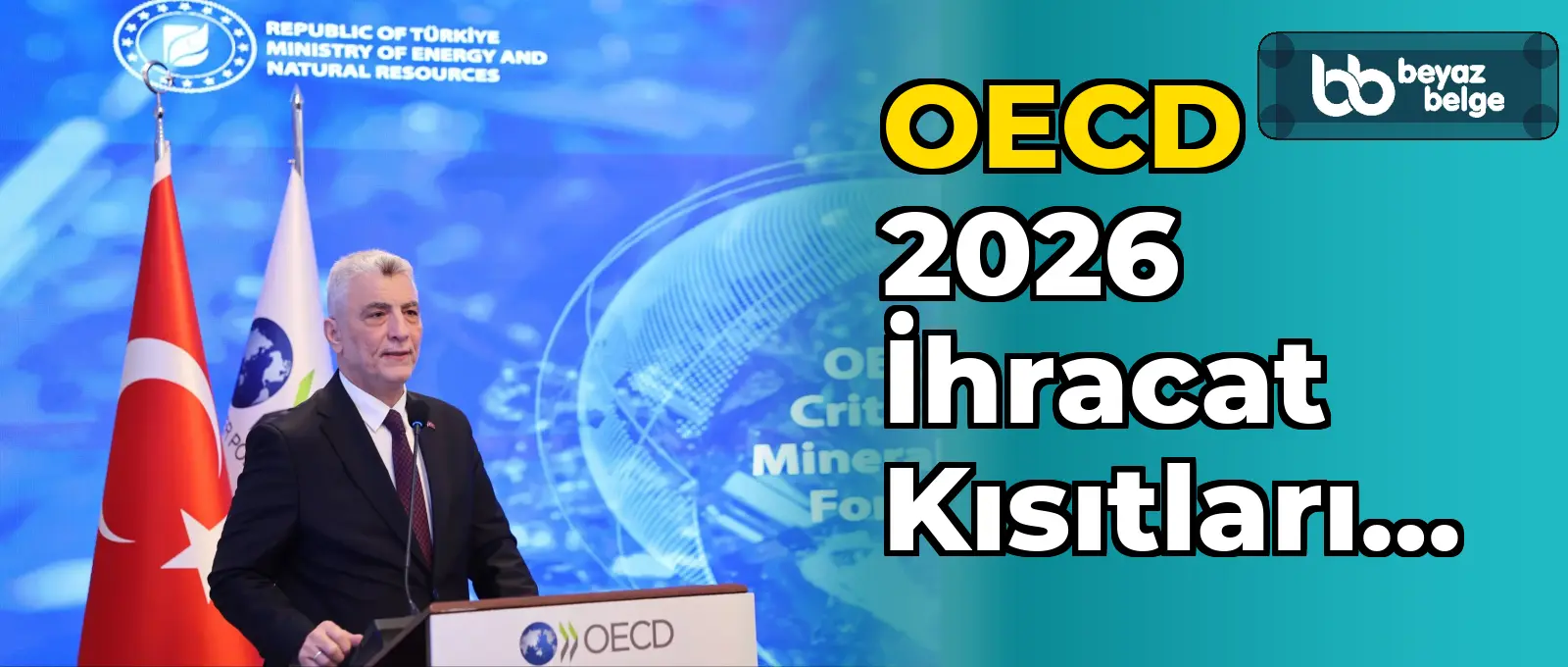 OECD 2026 İhracat Kısıtları Raporu İstanbul'da Tanıtıldı