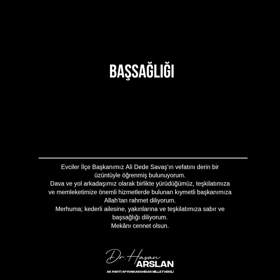 Afyonkarahisar AK Parti Milletvekili Doktor Hasan Arslan'dan Başsağlığı Mesajı