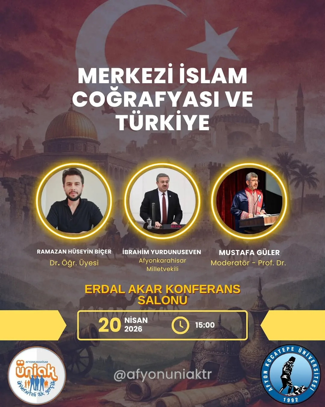 Afyon Kocatepe Üniversitesi'nden İslam Coğrafyası ve Türkiye Konulu Program Duyurusu