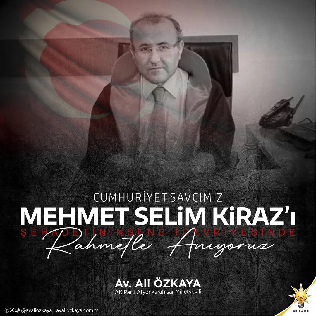 İstanbul Cumhuriyet Savcısı Mehmet Selim Kiraz'ı Anma Mesajı