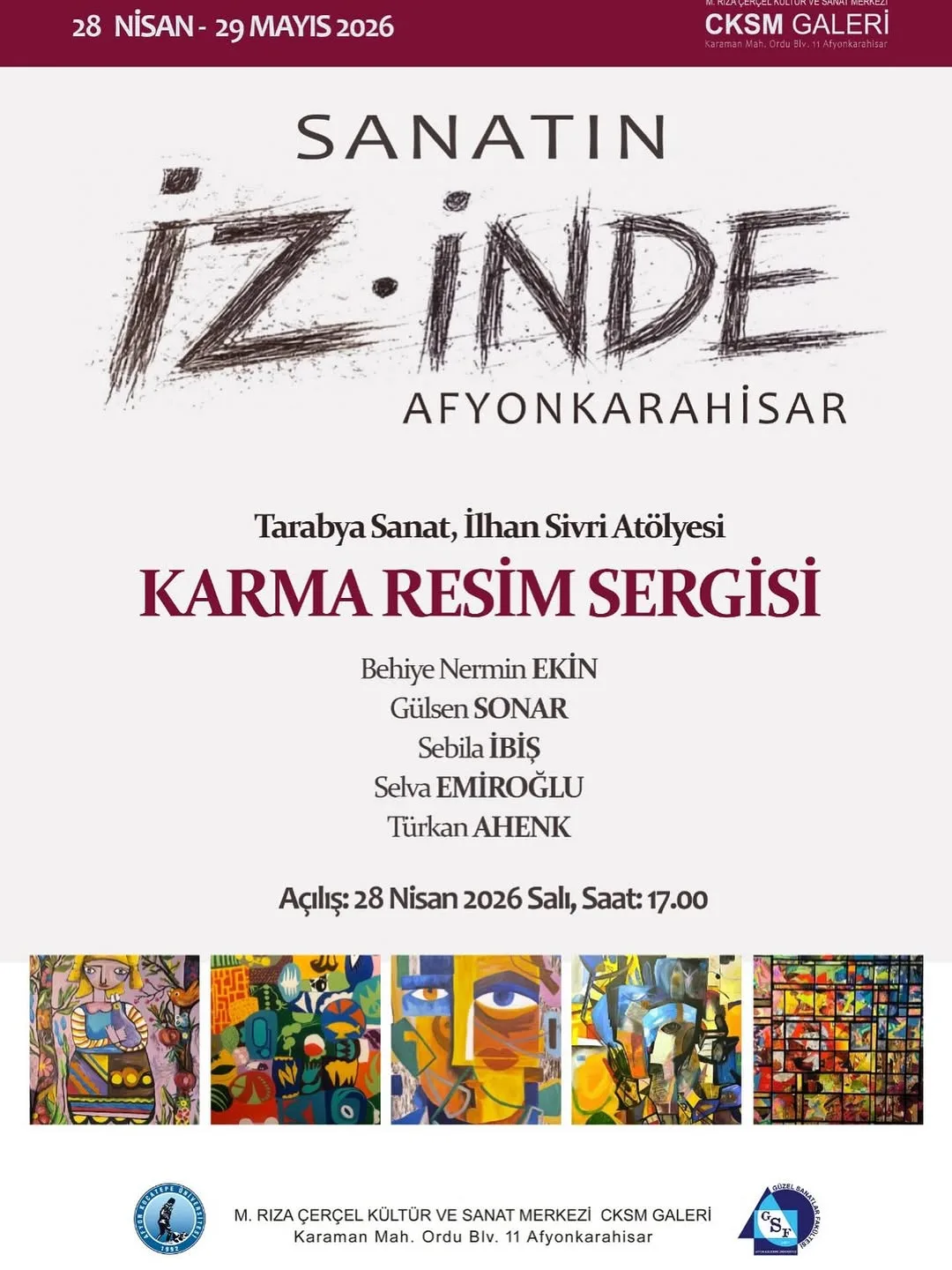 Afyon Kocatepe Üniversitesi'nde Bugün: Tarabya Sanat / İlhan Sivri Atölyesi Karma Sergisi